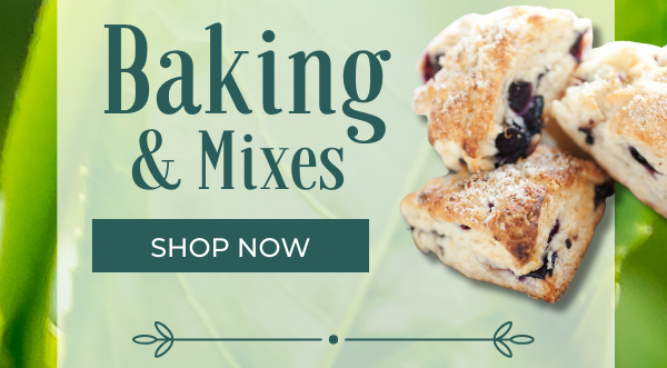 Baking & Mixes Shop Now