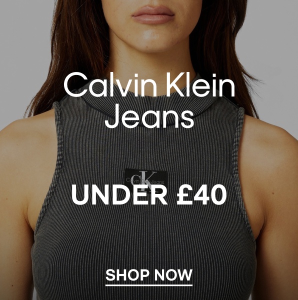 Calvin Klein Jeans UNDER £40