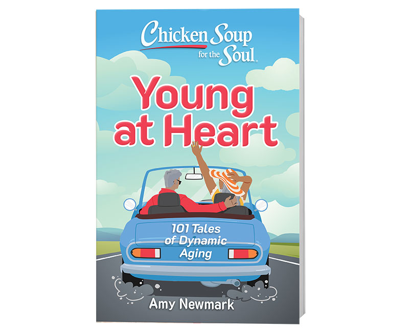 Chicken Soup for the Soul: Young at Heart cover image