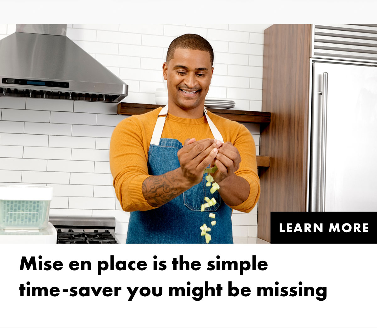 Mise en place is the simple time-saver you might be missing | Learn More