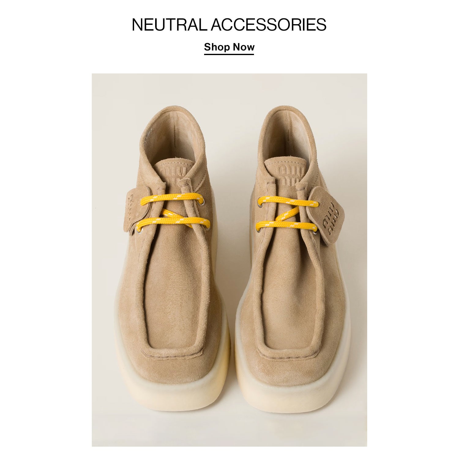 Neutral Accessories. Shop Now