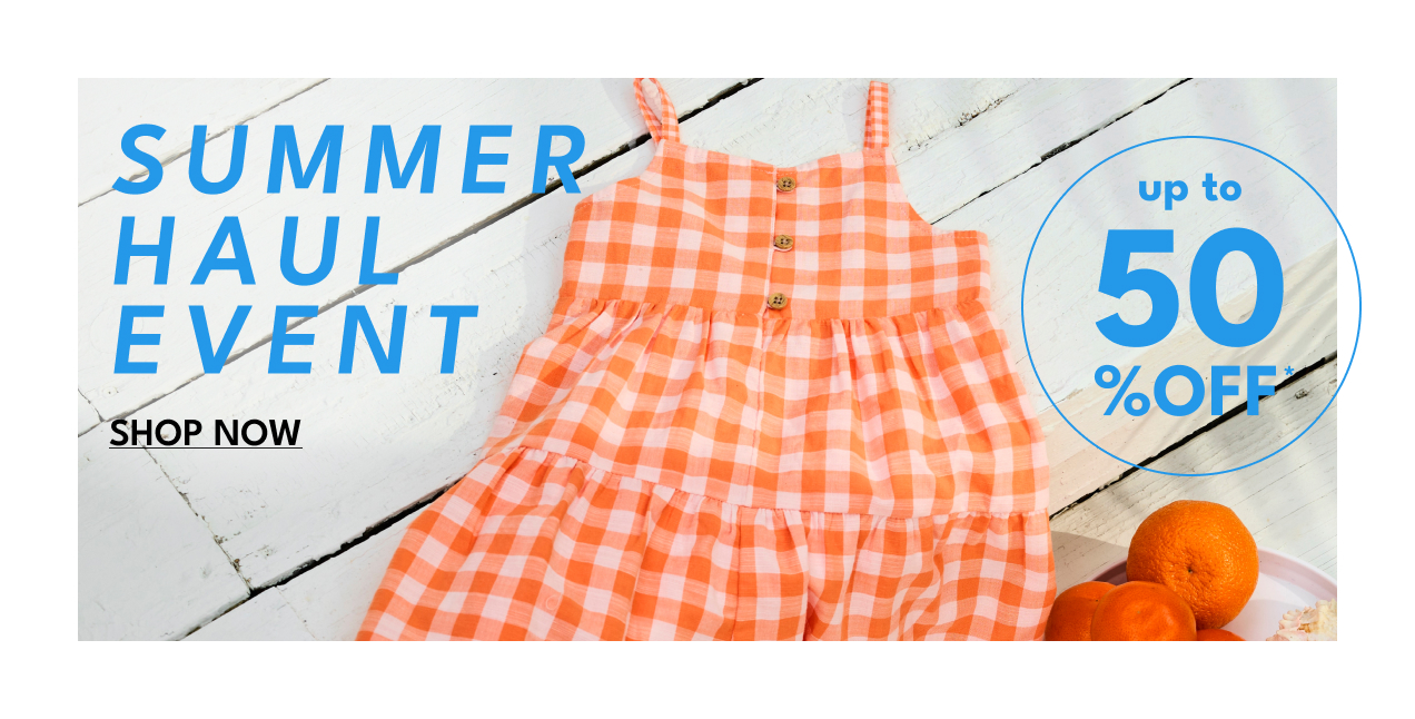 SUMMER STYLE EVENT | SHOP NOW | UP TO 50% OFF*