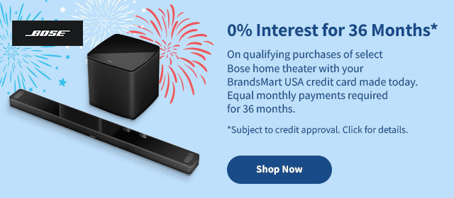 0% Interest for 36 Months on purchase of select Bose Home Theater. Shop Now