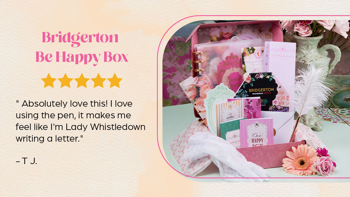 Bridgerton Be Happy Box