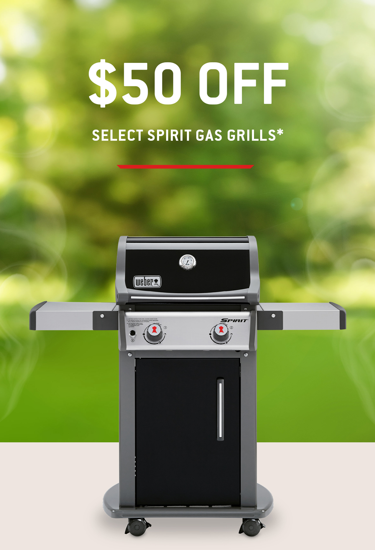 $50 Off Spirit Gas Grills