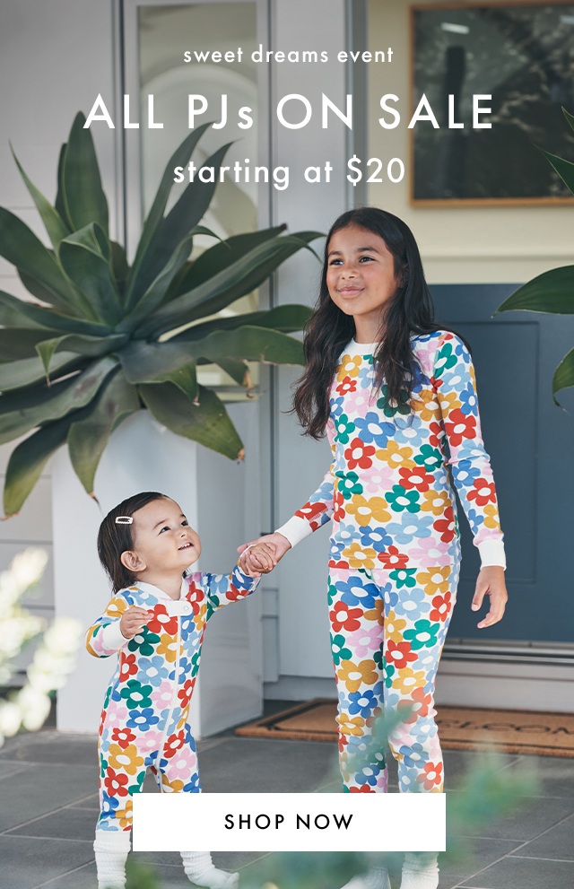 sweet dreams event | ALL PJS ON SALE | starting at $20 | SHOP NOW