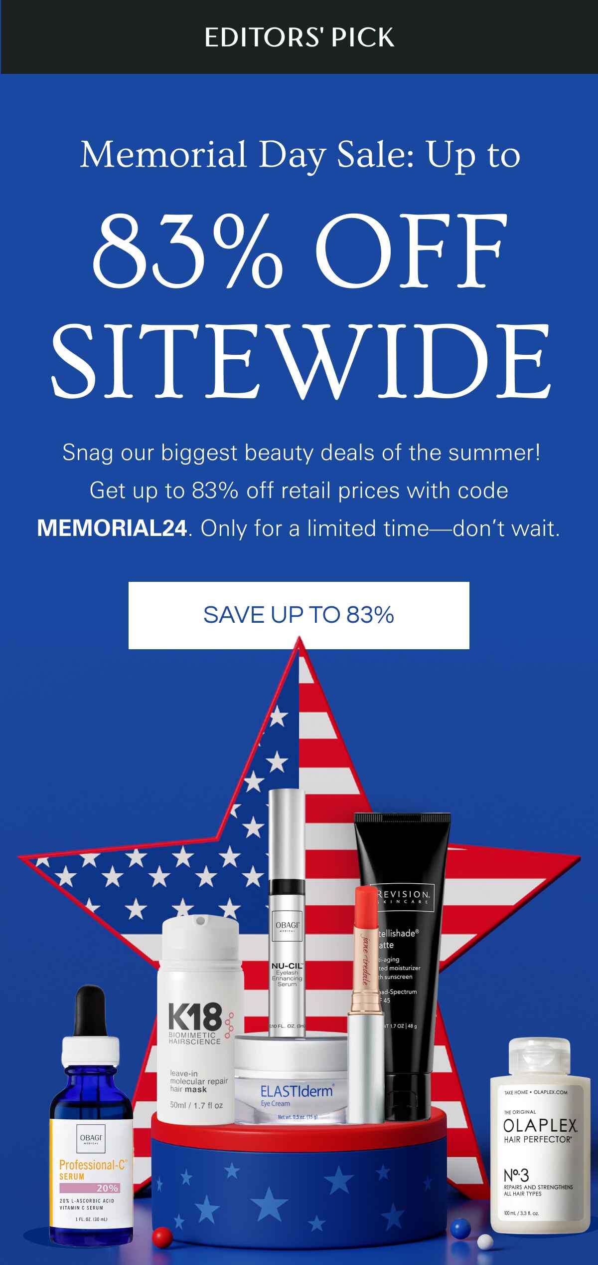 Memorial Day Sale: Up to 83% OFF SITEWIDE