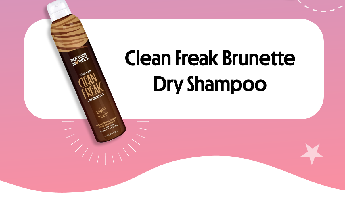 Clean Freak Brunette Dry Shampoo