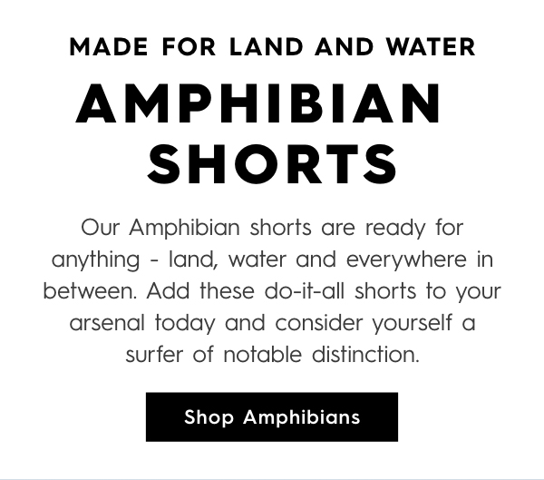 Amphibian Shorts