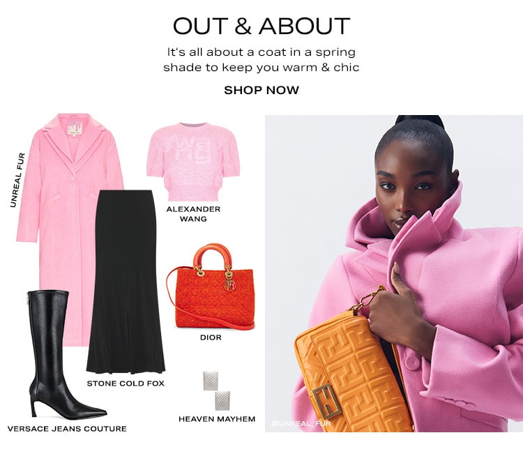 Out & About. It’s all about a coat in a spring shade to keep you warm & chic. Shop now