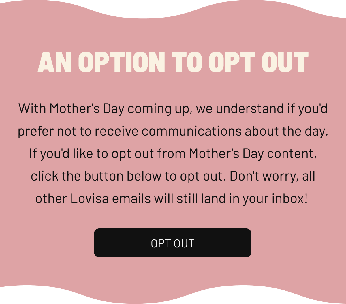 AN OPTION TO OPT OUT