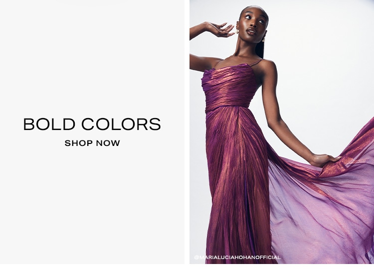 Bold Colors. Shop Now