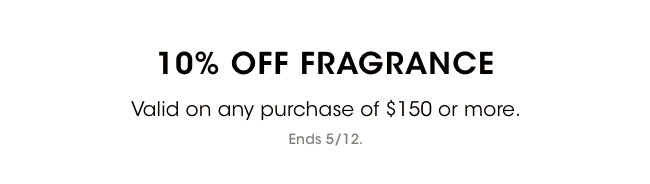 10% off fragrances