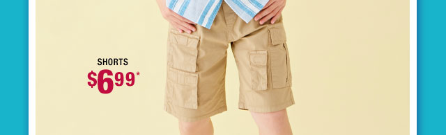 Shorts $6.99*