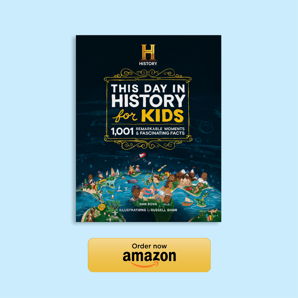 The History Channel This Day in History for Kids