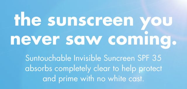 the sunscreen you never saw coming.