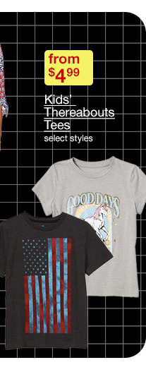 from $4.99 Kids' Thereabouts Tees, select styles