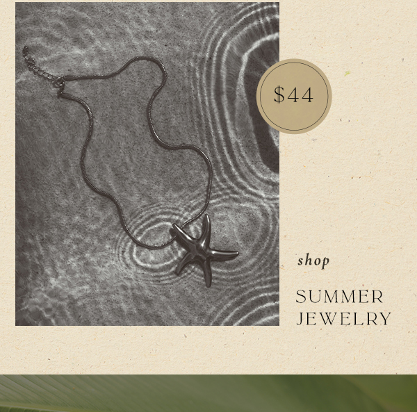 Shop summer jewelry