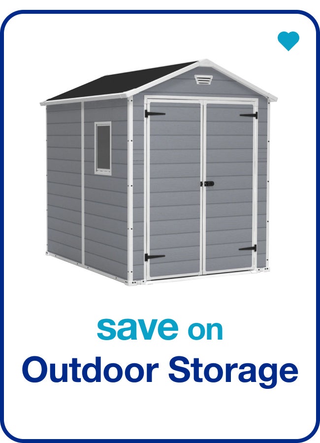 Save on Outdoor Storage â€” Shop Now!