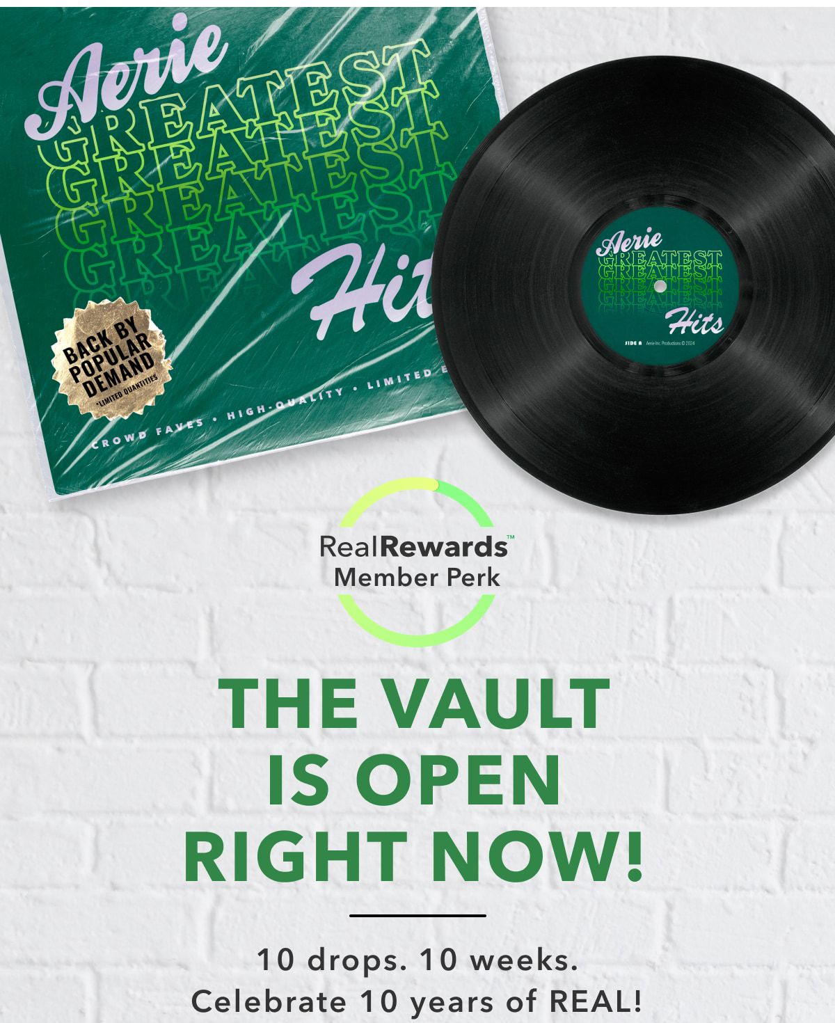 Real Rewards Member Perk | The Vault Is Open Right Now! 10 drops. 10 weeks. Celebrate 10 years of Real!