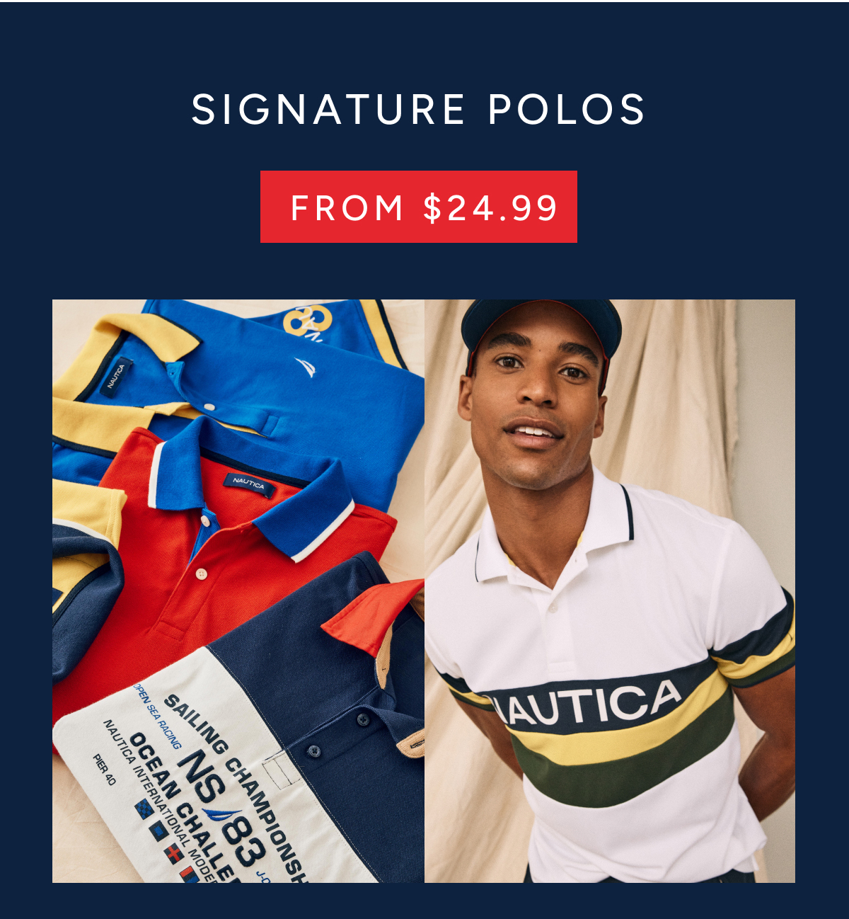 Signature Polos from $24.99