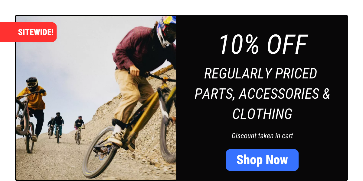 10% off regularly priced parts, accessories & clothing