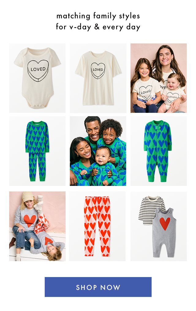 matching family styles for v-day & every day | SHOP NOW