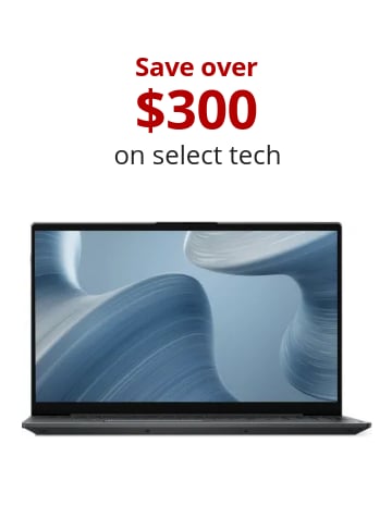 Save over $300 on select tech