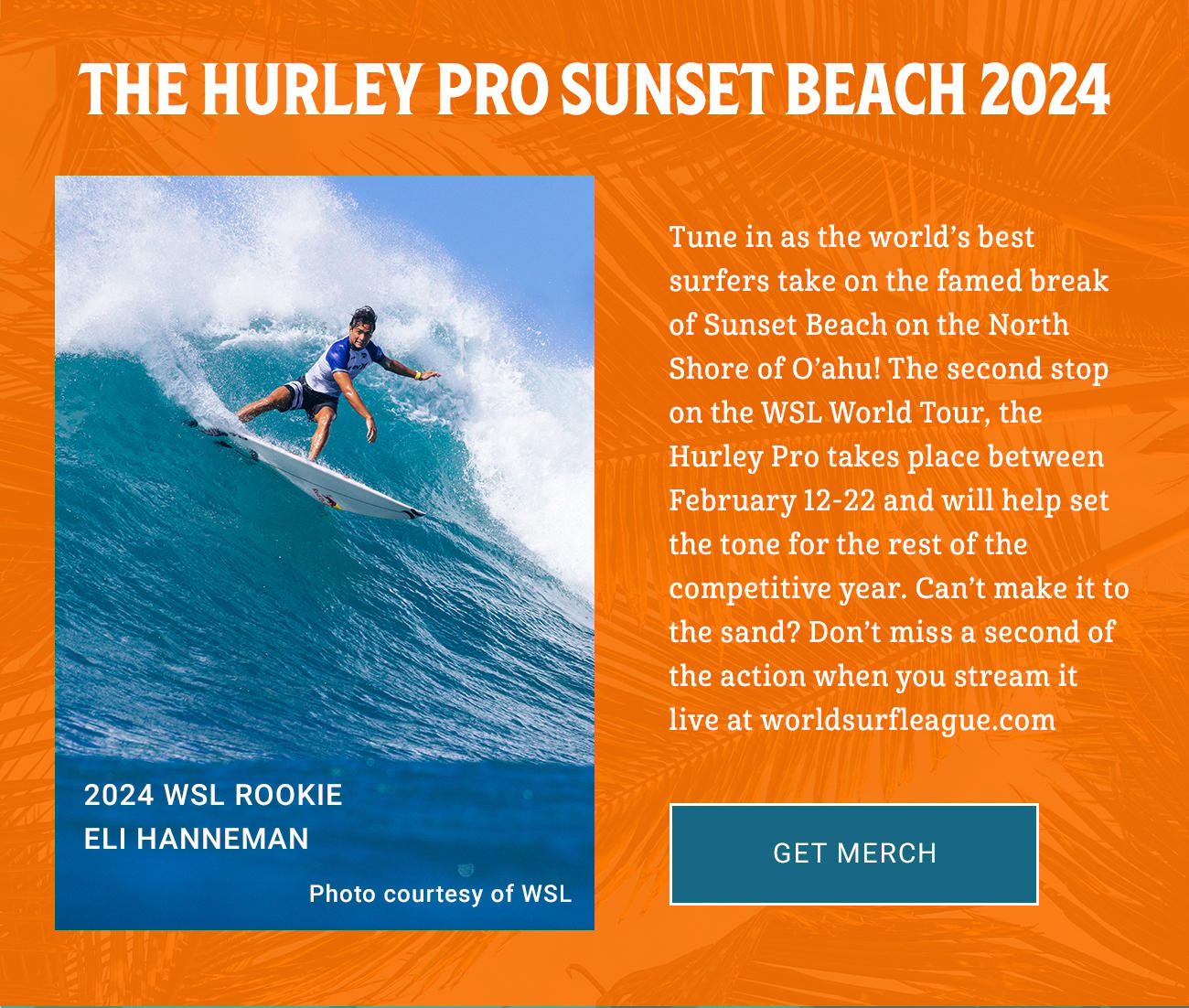 The Hurley Pro Sunset Beach 2024 | Get March