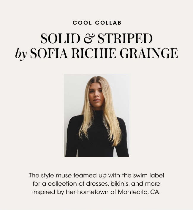 Solid and Striped by Sofia Richie Grainge