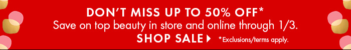 Don't Miss Up to 50% off