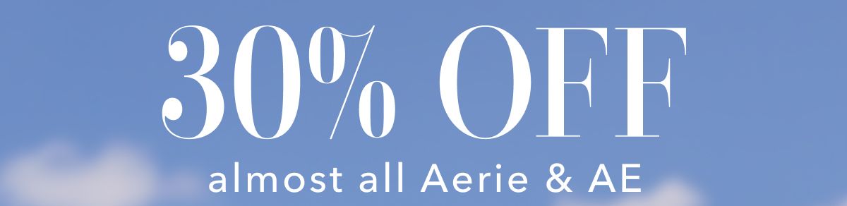 30% Off almost all Aerie & AE