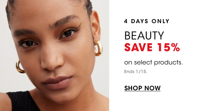 BEAUTY: SAVE 15%