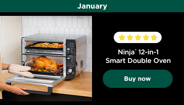 January - Ninja® 12-in-1 Smart Double Oven