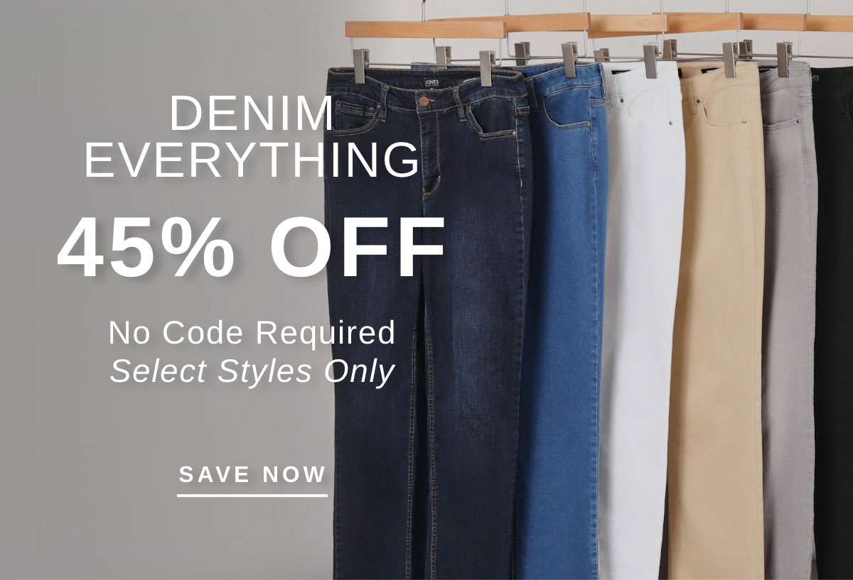 DENIM EVERYTHING 45% OFF | SAVE NOW