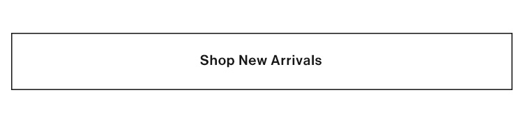 Shop New Arrivals