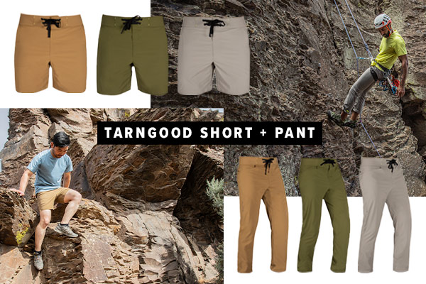 Split image with the left side showing a man scrambling down a rock face wearing the TarnGood Shorts in Tobacco. The right side image shows a man rock climbing in the TarnGood Pant. Also features studio shots of the pants and shorts with a white background.