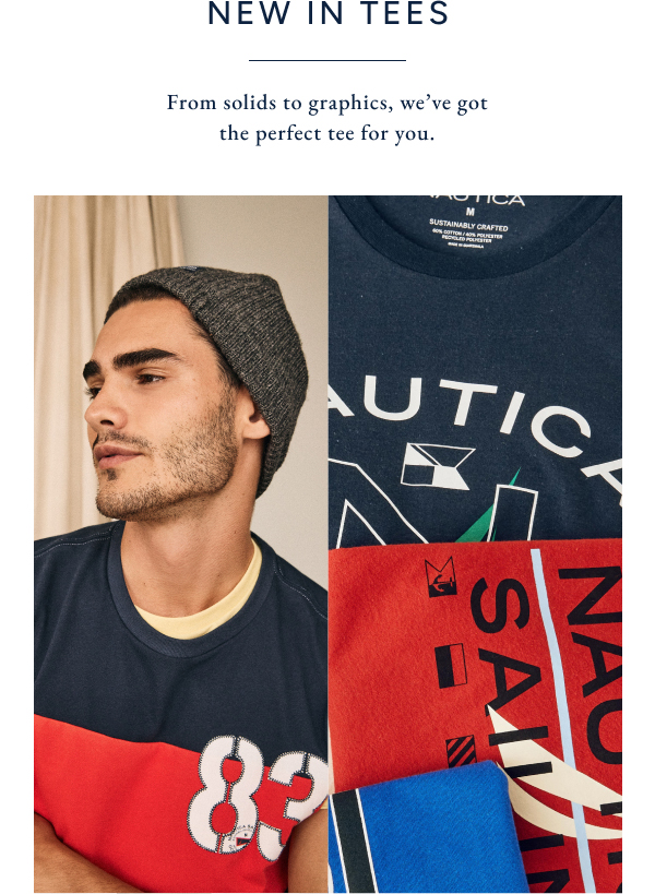 New in tees. From solid to graphics, we've got the perfect tee for you.