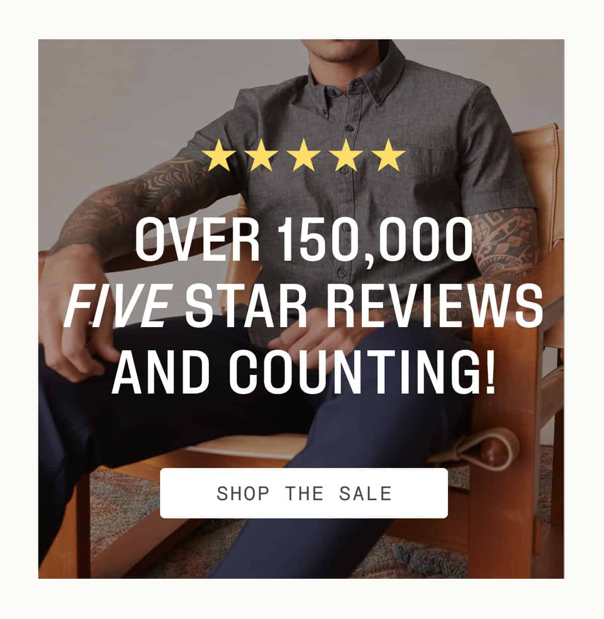 150,000 5-Star Reviews