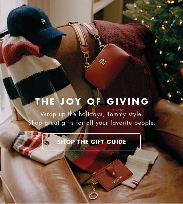 The joy of gifting                                            Wrap up the holidays, Tommy style. Shop great gifts for all your favorite people.                                            Shop the gift guide           