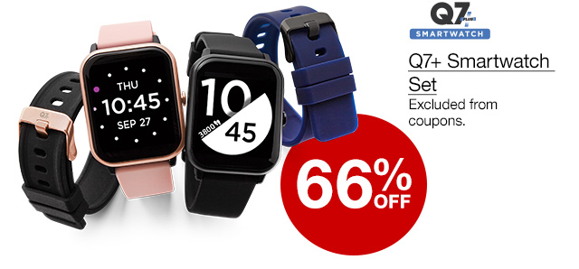 66% Off Q7+ Smartwatch Set. Excluded from coupons.