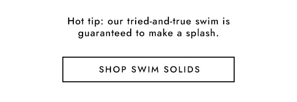 SHOP SWIM SOLIDS