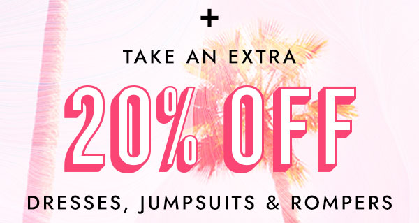 TAKE AN EXTRA 20% OFF