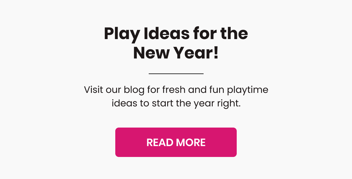 Play Ideas for the New Year!