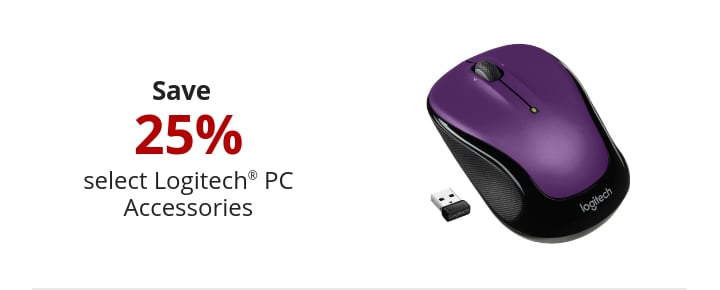 Save 25% select Logitech® PC Accessories