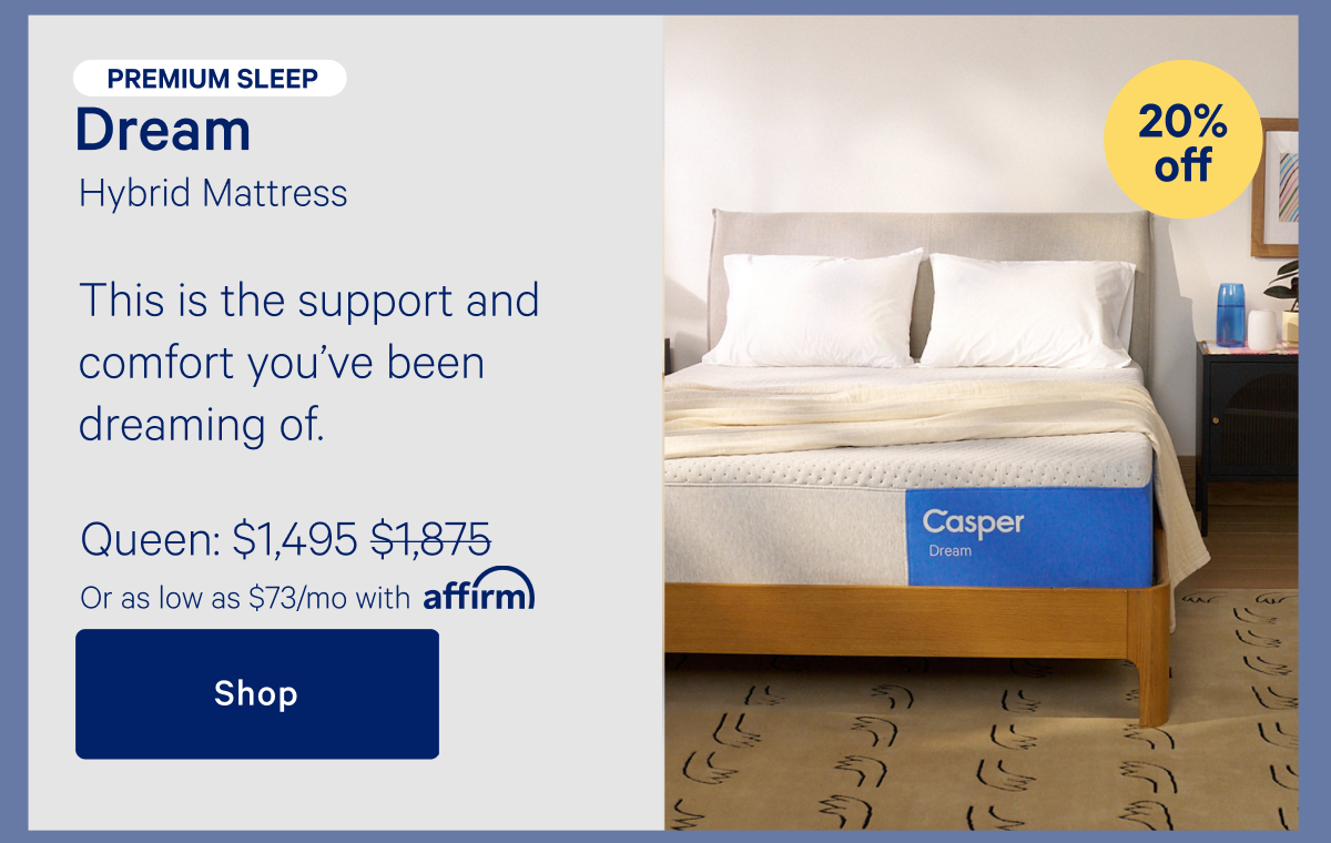 Dream Hybrid Mattress >> Shop >>