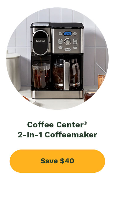 Coffee Center® 2-In-1 Coffeemaker - Save $40