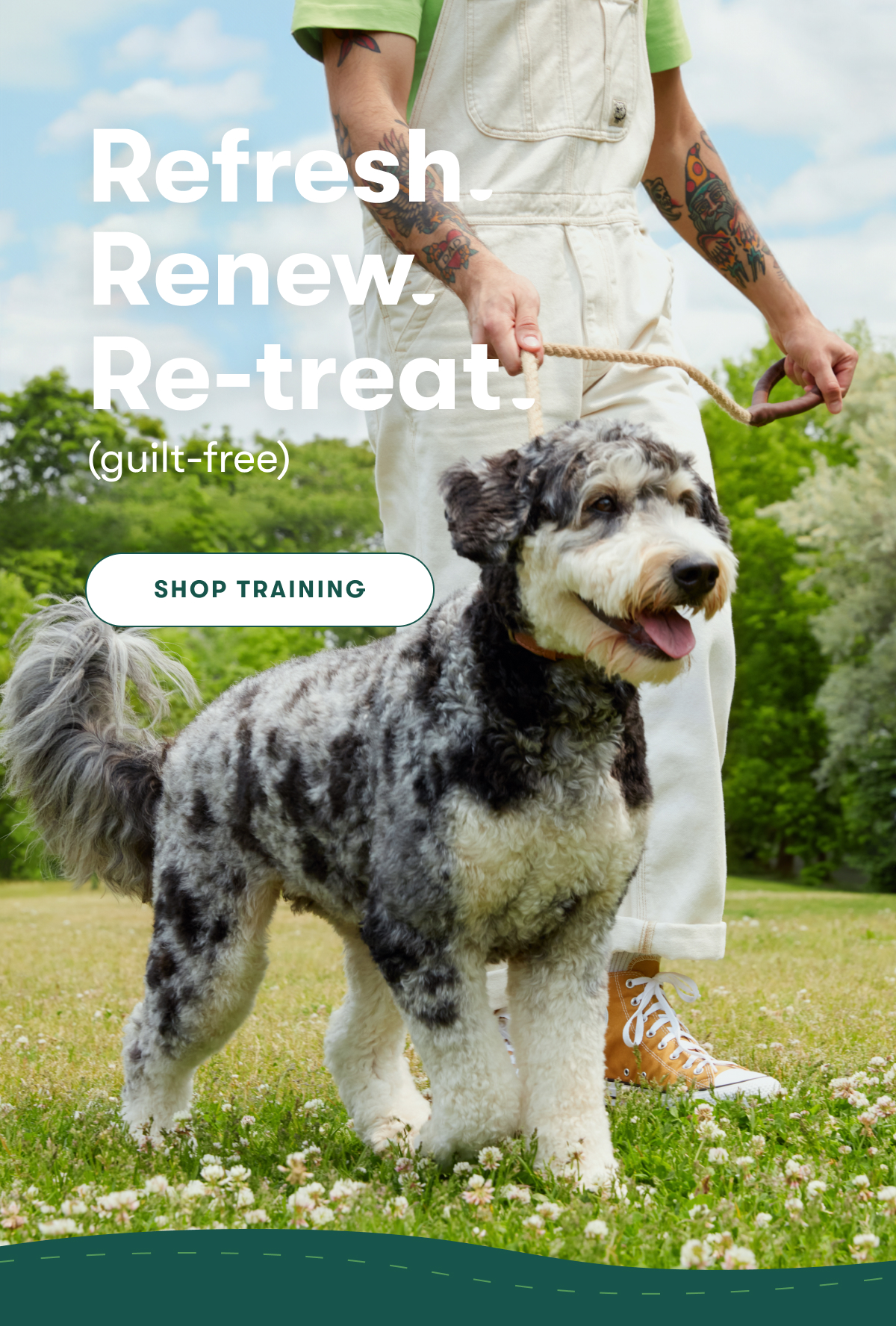 Refresh. Renew. Re-treat. (guilt-free) Shop Training