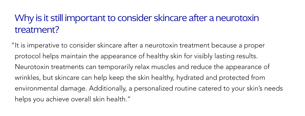 Why is it still important to consider skincare after a neurotoxin treatment?