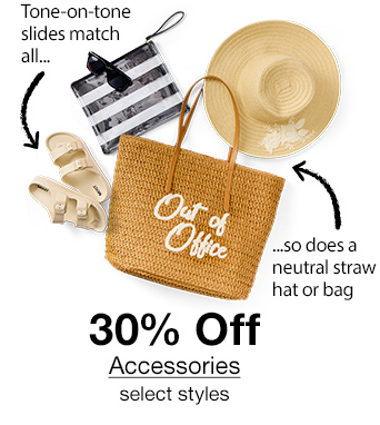 30% Off Accessories, select styles